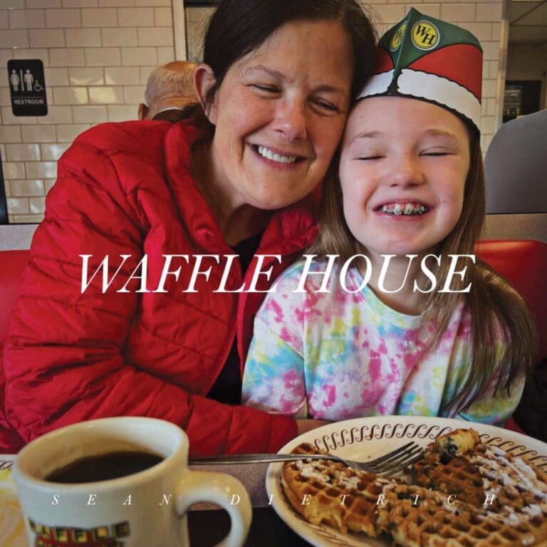 Sean Dietrich Waffle House